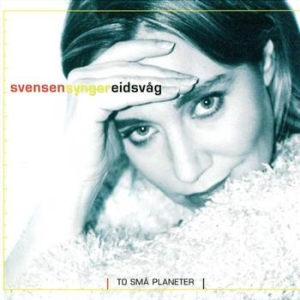 Grethe Svensen - Svensen Synger Eidsvåg