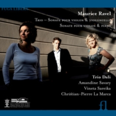 Maurice Ravel (1875 / 1937) - Ravel / Trio Pia+Duo Vio Cello+S