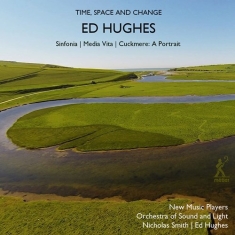 Hughes Ed - Time, Space & Change