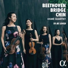 Beethoven Ludwig Van Bridgefrank - To Be Loved