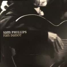 Sam Phillips - Fan Dance (Ltd. Vinyl)