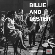 Holiday Billie And Lester Young - Studio Recordings Vol.1