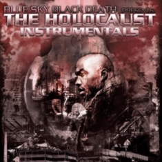 Blue Sky Black Death - Holocaust Instrumentals