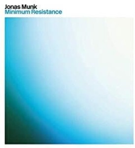 Munk Jonas - Minimum Resistance