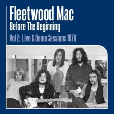 Fleetwood Mac - Before The Beginning..