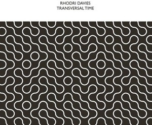 Rhodri Davies - Transversal Time
