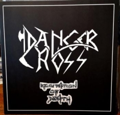Danger Cross - Recitation Of Death (Black Vinyl)