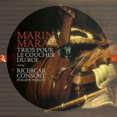 Marais Marin - Trios Pour Le Coucher Du Roi