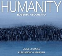 Cecchetto Roberto - Humanity