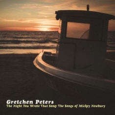 Peters Gretchen - Night You Wrote That Songs