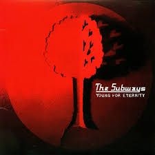 The Subways - Young For Eternity (Vinyl) in the group VINYL / Pop-Rock at Bengans Skivbutik AB (3775185)
