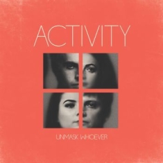 Activity - Unmask Whoever (Translucent Glacial