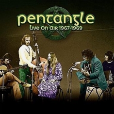 Pentangle - Live On Air 1967-1969 (Dark Green V