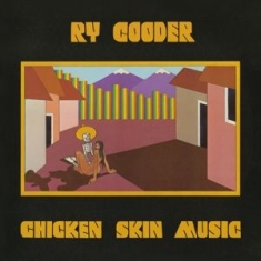 Cooder Ry - Chicken Skin -Coloured-