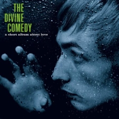 Divine Comedy - A Short Album About Love