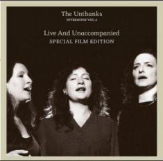 Unthanks - Diversions Vol 5 - Live & Unaccompa