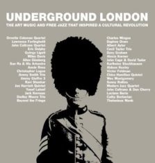 Blandade Artister - Underground London :Art, Music & Fr