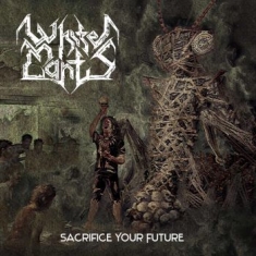 White Mantis - Sacrifice Your Future (White Vinyl