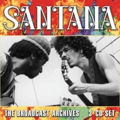 Santana - Broadcast Archives (3 Cd) Live Broa
