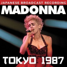 Madonna - Tokyo 1987 (Live Broadcast)