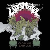 Lord Fowl - Glorious Babylon