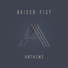 Raised Fist - Anthems (Signerad CD)