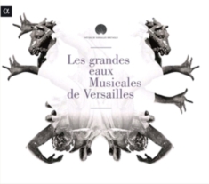 Various - Various / Grandes Eaux Musicales