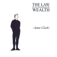 Clark Anne - Law Is An Anagram Of Wealth