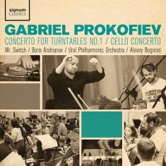 Prokofiev Gabriel - Concerto For Turntables No. 1, Cell