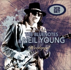 Bluenotes & Neil Young - Weedsport