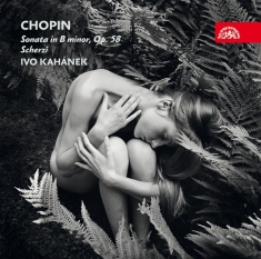 Chopin Frédéric - Sonata In B Minor, Scherzi