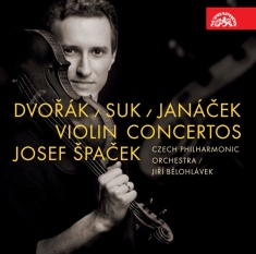 Suk Josef JanÃ¡cek LeoÅ¡ DvorÃ¡k - Violin Concertos