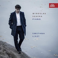 Liszt Smetana - Miroslav Sekera Plays