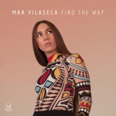 Vilaseca Mar - Find The Way
