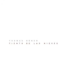Köner Thomas - Tiento De Las Nieves