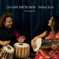 Bhattacharya Sudeshna & Bose Tanmoy - Sangeet