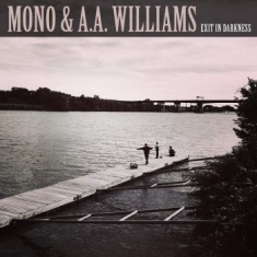 Mono & A.A.Williams - Exit In Darkness (Clear Vinyl Ep)