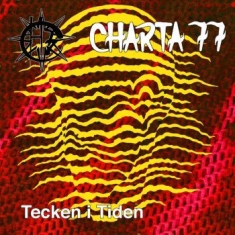 Charta 77 - Tecken I Tiden
