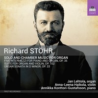 Stöhr Richard - Solo & Chamber Music For Organ