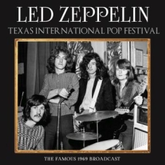Led Zeppelin - Texas International (Live Broadcast