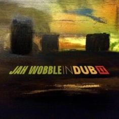 Wobble Jah - In Dub Ii