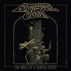 Brimstone Coven - Woes Of A Mortal Earth The (Vinyl)