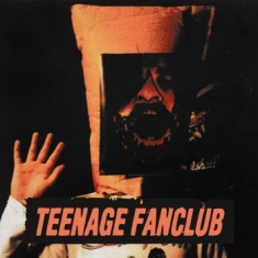 Teenage Fanclub - Deep Fried Fanclub