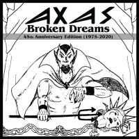 Axas - Broken Dreams (2 Cd)