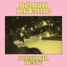 Braenne Bendik - Personal Best?