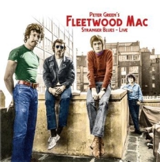 Peter Green's Fleetwood Mac - Strange Blues - Live