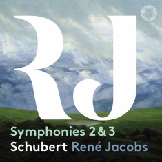 Franz Schubert - Symphonies 2 & 3