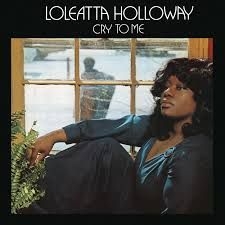 Loleatta Holloway - Cry To Me -Rsd- in the group VINYL at Bengans Skivbutik AB (3846392)
