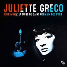 Greco Juliette - Jolie Mome:La Muse De Saint Germain Des