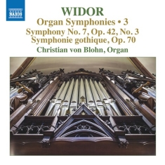 Widor Charles-Marie - Organ Symphonies, Vol. 3